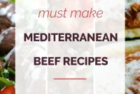 14 Irresistible Mediterranean Ground Beef Dishes