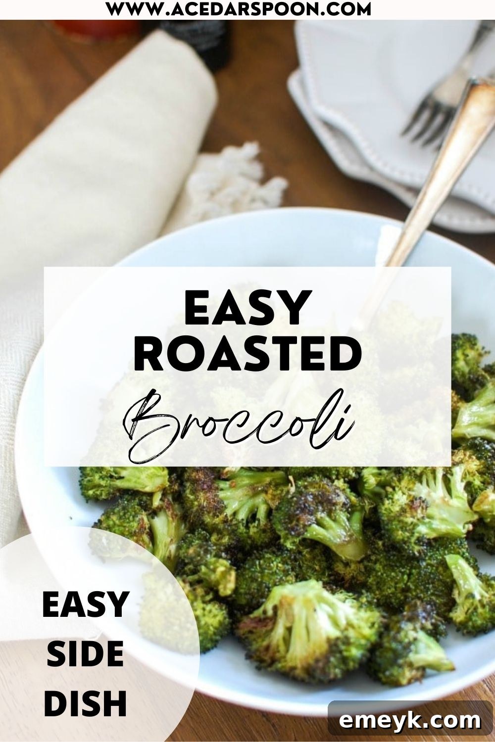 Roasted Broccoli in a serving bowl with a branded logo overlay.
